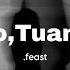 Feast O Tuan Video Lirik