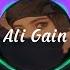 Farhad Jahangiri Ali Gain Slowed Reverb Ali Gain Remix