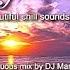 DJ Maretimo Best Of Del Mar Vol 5 Full Album HD 2018 4 Hours Beautiful Chill Cafe Mix