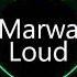Marwa Loud Bad Boy Tik Tok Remix