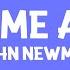 John Newman Love Me Again Lyrics