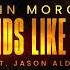 John Morgan Friends Like That Feat Jason Aldean Official Audio