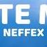BITE ME NEFFEX Lyrics Video