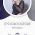 Fifth Dawn It S Cold Outside COVER BY ZATALY Cover Sing Recommended