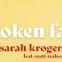 Unbroken Family Sarah Kroger Feat Matt Maher Official Lyric Video
