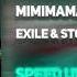 Exile STOPBAN DILBLIN MiMiMaMaMu SPEED UP