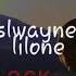 ASL WAYNE LIONE FT BLOC