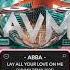 ABBA Lay All Your Love On Me Xavmix Remix 2025