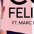 Felix Jaehn Cool Lyrics Ft Marc E Bassy Gucci Mane