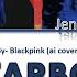 BLACPINK Starboy Lyrics Ai Cover