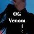 OG Venom AMB Remix Og Venom Ambremix