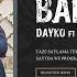 Baýram Abdyrahmanow Ft Daýko Bally Bally