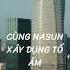 Cùng NASUN Xây Dựng Tổ ấm Mausonnhadep Nhadep Thietkenhadep