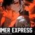 1 Hour Summer Express Japandee Thereon Remix Nhạc Hot Tik Tok
