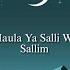 Maula Ya Salli Wa Sallim