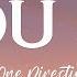 One Direction You I Lyrics