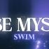 SWIM Lose Myself