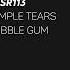 Temple Tears Bubble Gum UYSR113 Downtempo Underyourskin Organichouse