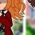 She Likes A Boy Gacha Life Glmv Modern School AU Fem Soukoku AU BSD Bungo Stray Dogs