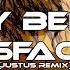 Tech House Benny Benassi Satisfaction Justus Remix
