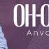 Anvar G Aniyev Oh Oh Dedim Music Version