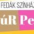 Ábrahám Pál ITT A HELY Fedák Színház Kultúr Percek