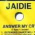 Jaidie Answer My Cry