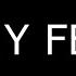 ALL MY FELLAS