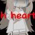 My Heart Will Never See Never Feel And Never Know Vent Not A Trend Vent Gacha Ytshorts Fypシ