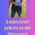 Put These 3 Exercises Into Practice And Tell Me