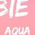 Aqua Barbie Girl Lyrics Speed Up 20 Min Lyrics