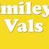 Smiley Vals