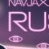 Rushex Navjaxx ReLIFE Slowed