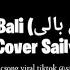 ALA BALI على بالي ARAB SONG VIRAL TIKTOK COVER SAILY