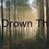 William Black Drown The Sky Ft RØRY
