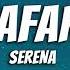 Serena Safari Lyrics By Your Need List
