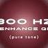 300 Hz Pure Tone Enhance Mental Clarity Focus Emotional Release Cellular Regeneration