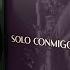 Romeo Santos Solo Conmigo Lyric Video