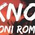 Toni Romiti I Know Lyrics