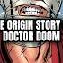The Tragic Origins Of Doctor Doom