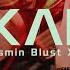 Jasmin Blust X Tube Berger California Dreamin KAF3R Remix