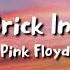 Pink Floyd Another Brick In The Wall Lyrics