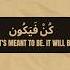 Meaning Of Kunfayakun Islam Shorts Shortsfeed Allah Kunfayakun