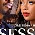OBSESSED WITH HIM Nigerian Movies 2025 Latest Full Movies Saga Adeolu Nelly Ejianwu