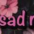TikTok Sad Songs Mashup
