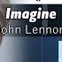 John Lennon Imagine Accurate Piano Tutorial With Sheet Music