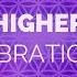 Higher Vibration Raise Your Frequency 963 Hz 528 Hz 432 Hz Solfeggio Meditation Music