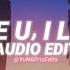 I Hate U I Love U Gnash Ft Olivia O Brien Edit Audio