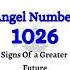 Angel Number 1026 Spiritual Meaning Shorts Manifestationvibes