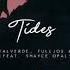 Suso Valverde FULLJOS 20Hz Tides Feat Shayce Opal